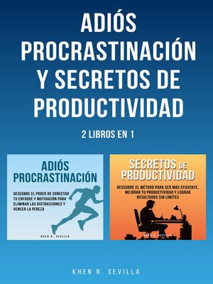 cover image of Adiós Procrastinación y Secretos De Productividad